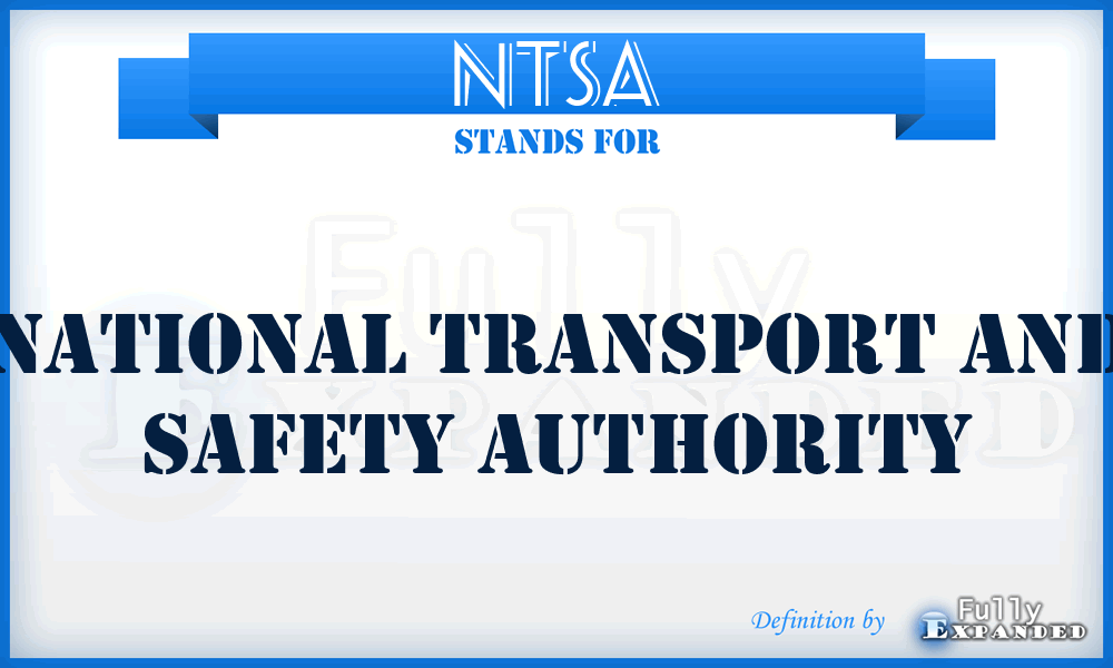NTSA - National Transport and Safety Authority