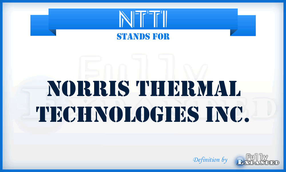 NTTI - Norris Thermal Technologies Inc.