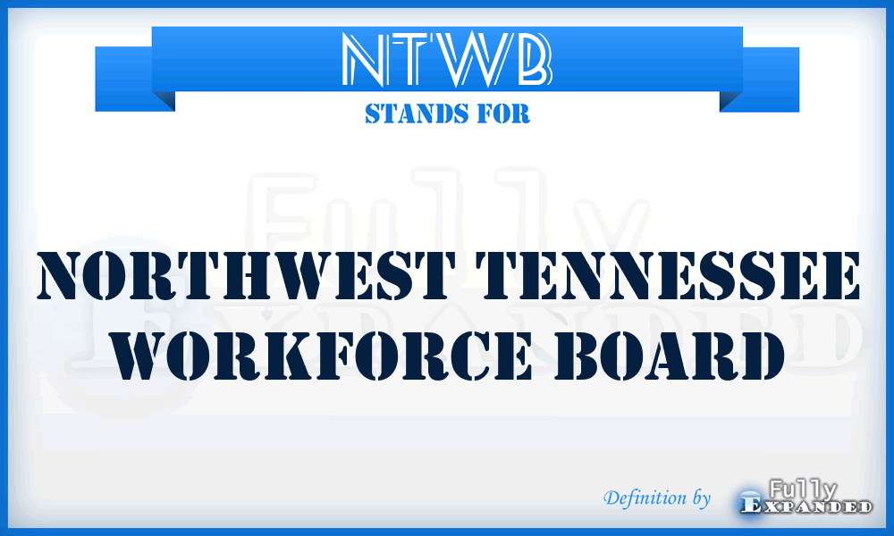 NTWB - Northwest Tennessee Workforce Board