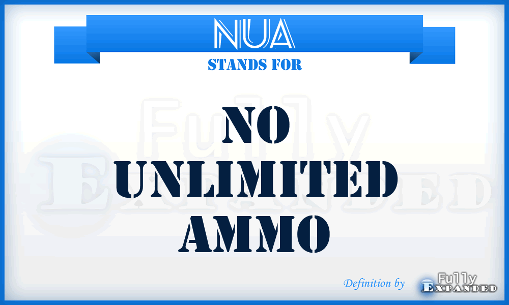 NUA - No Unlimited Ammo