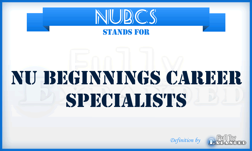NUBCS - NU Beginnings Career Specialists