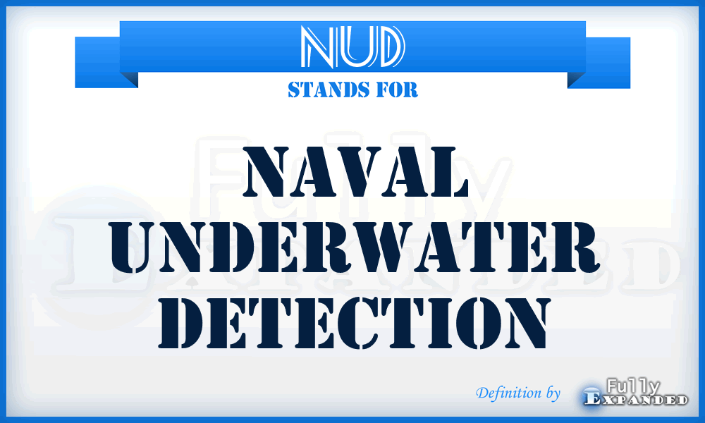 NUD - Naval Underwater Detection