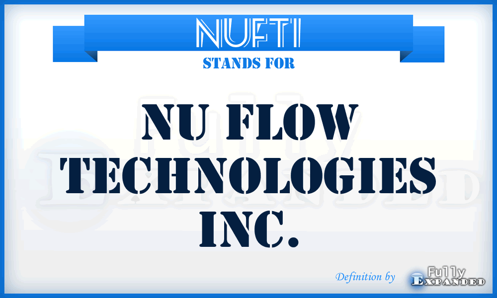 NUFTI - NU Flow Technologies Inc.