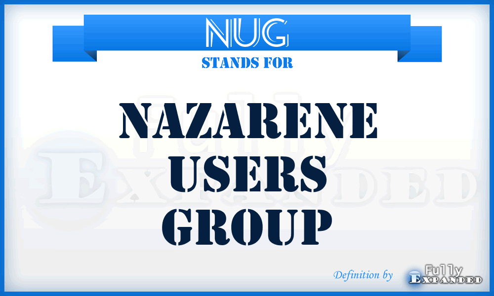 NUG - Nazarene Users Group