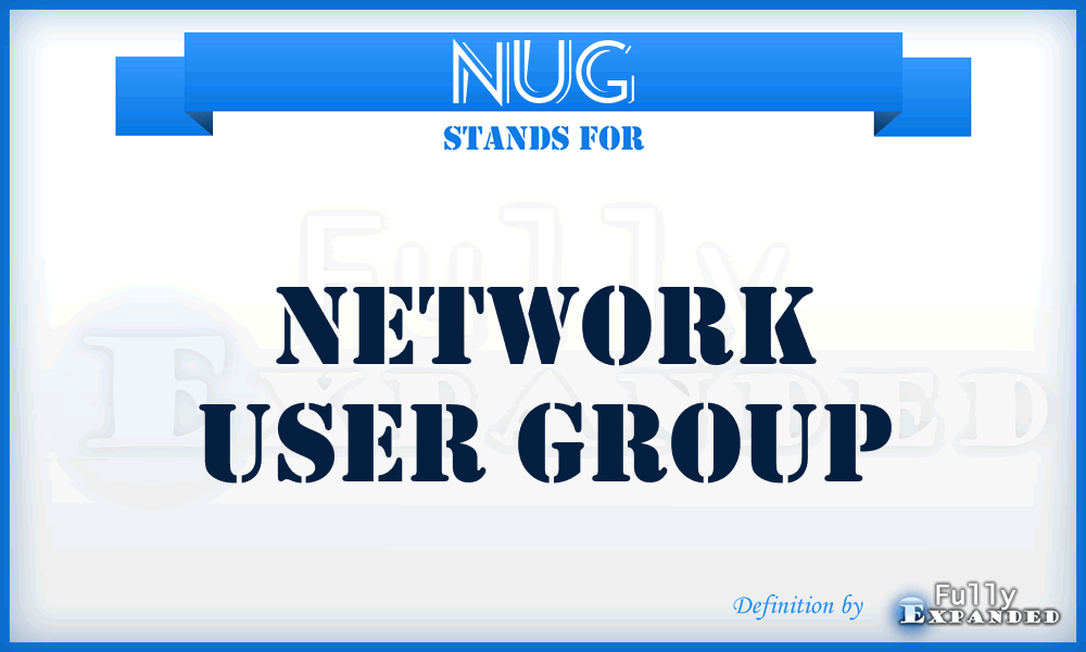 NUG - Network User Group