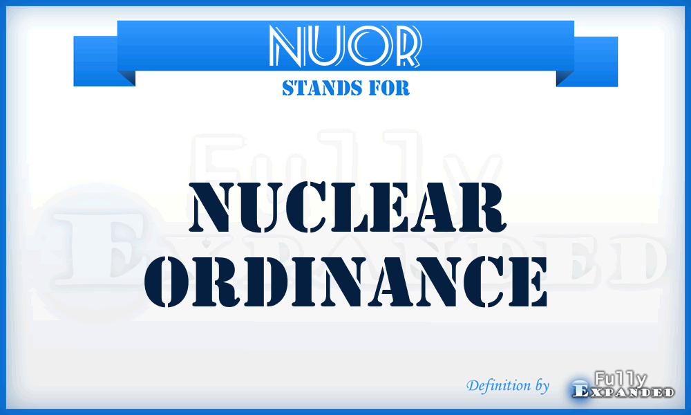NUOR - nuclear ordinance