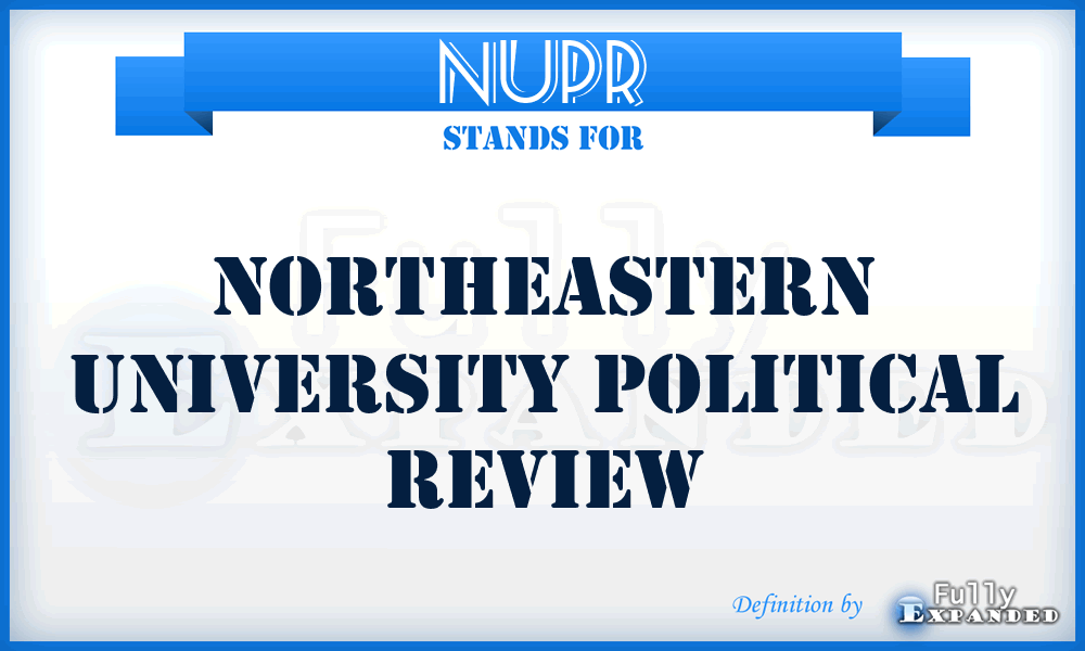 NUPR - Northeastern University Political Review