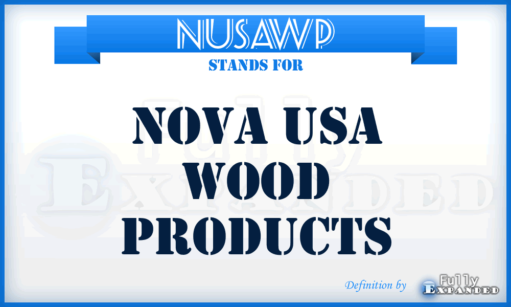 NUSAWP - Nova USA Wood Products