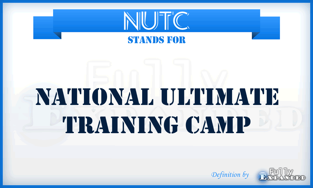 NUTC - National Ultimate Training Camp