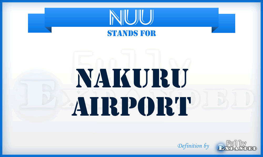 NUU - Nakuru airport