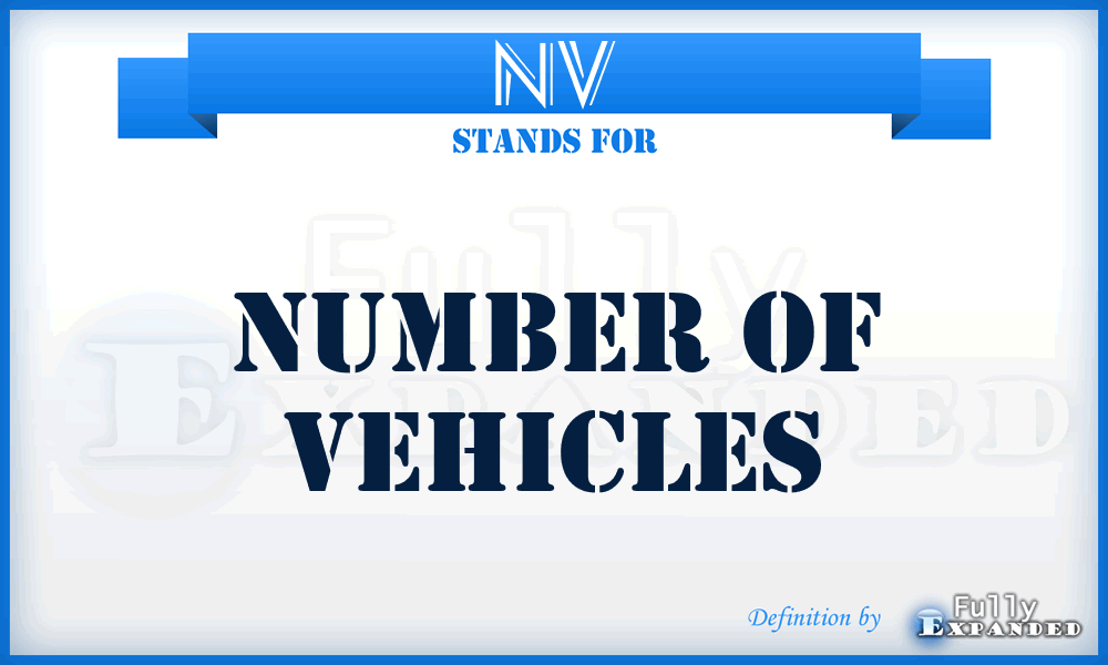 NV - Number of Vehicles