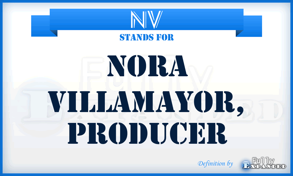 NV - Nora Villamayor, producer