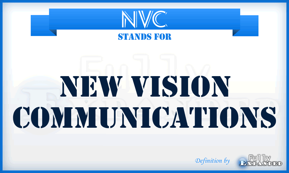 NVC - New Vision Communications