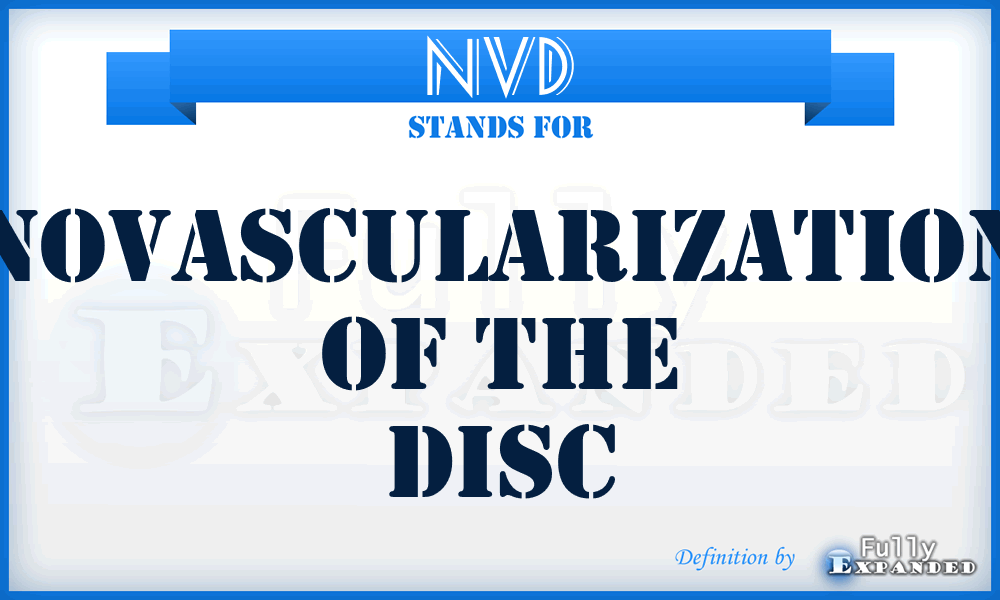 NVD - novascularization of the disc