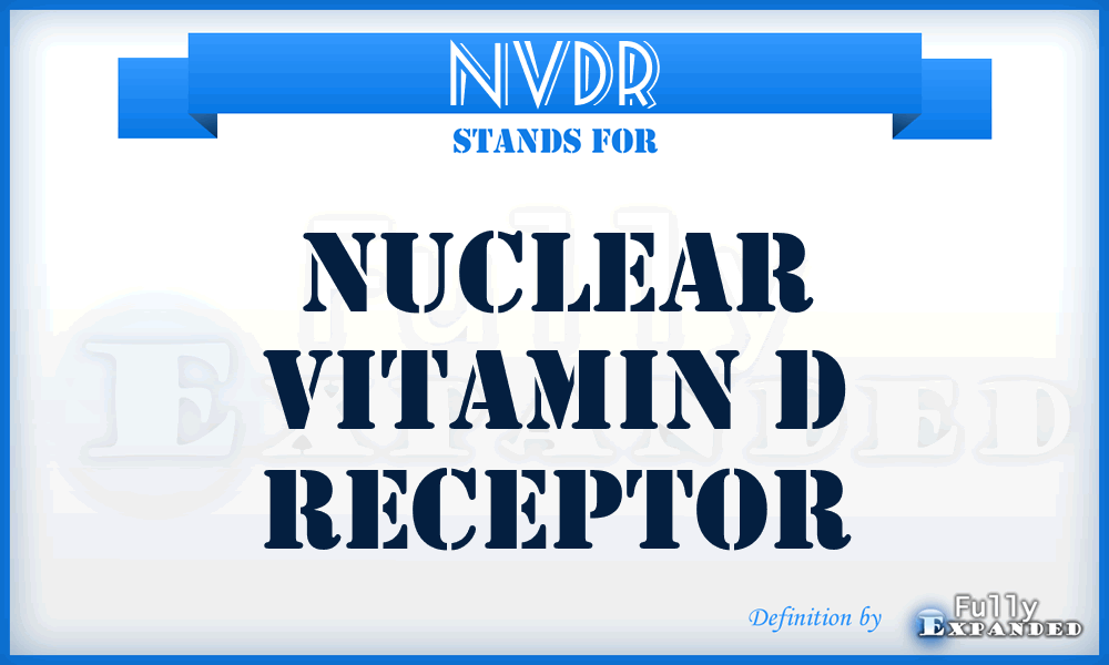 NVDR - Nuclear Vitamin D Receptor