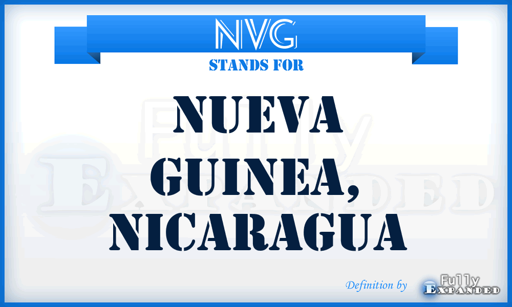 NVG - Nueva Guinea, Nicaragua