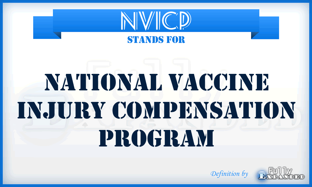 NVICP - National Vaccine Injury Compensation Program