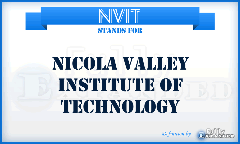 NVIT - Nicola Valley Institute of Technology