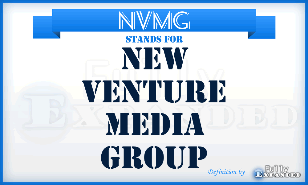 NVMG - New Venture Media Group