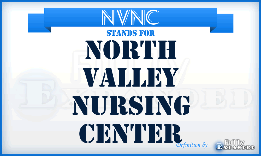 NVNC - North Valley Nursing Center