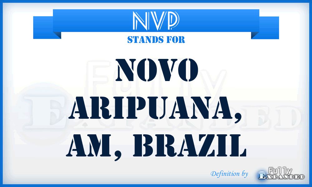 NVP - Novo Aripuana, AM, Brazil