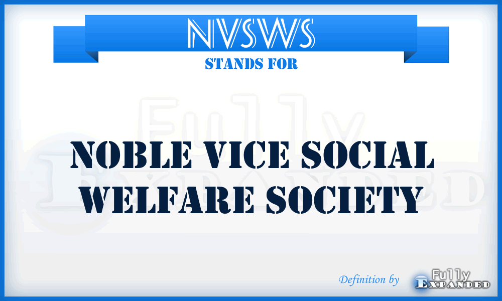 NVSWS - Noble Vice Social Welfare Society