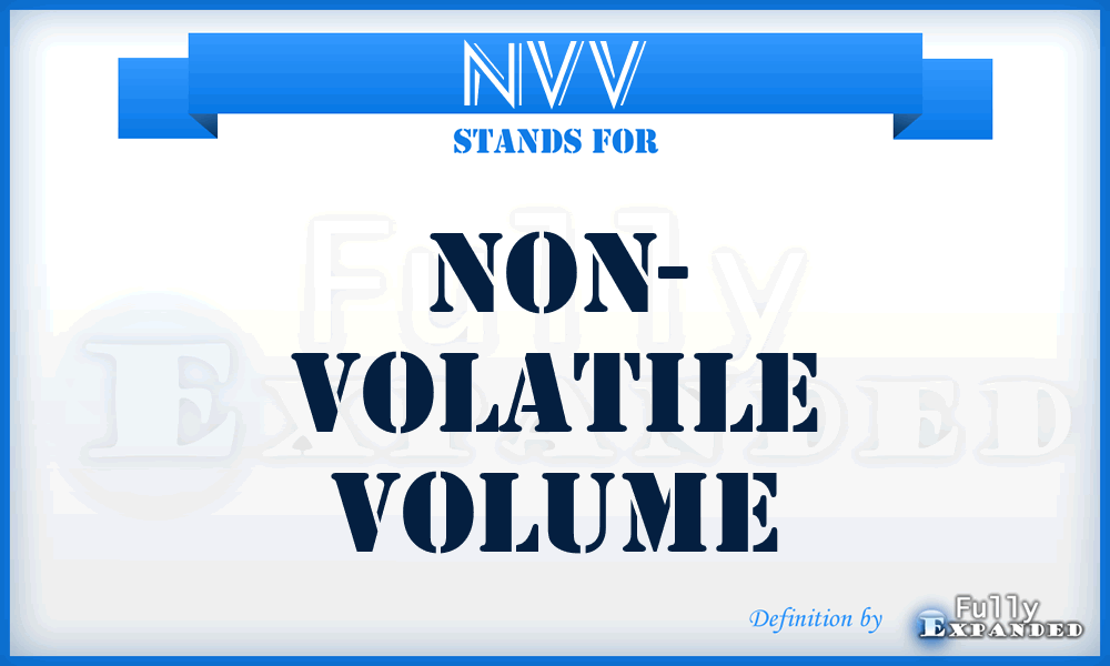 NVV - Non- Volatile Volume