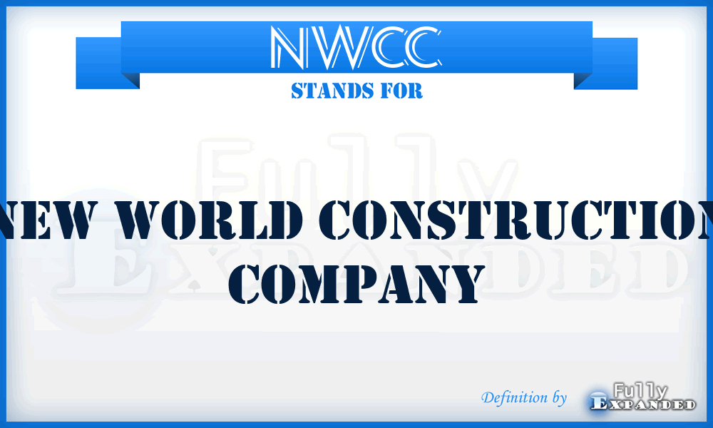 NWCC - New World Construction Company