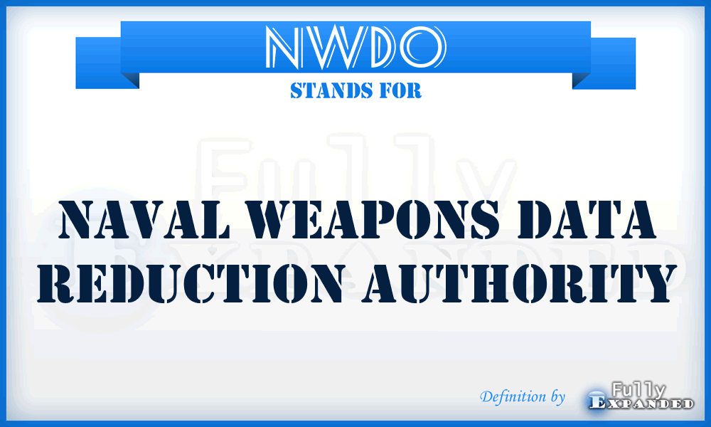 NWDO - Naval Weapons Data Reduction Authority