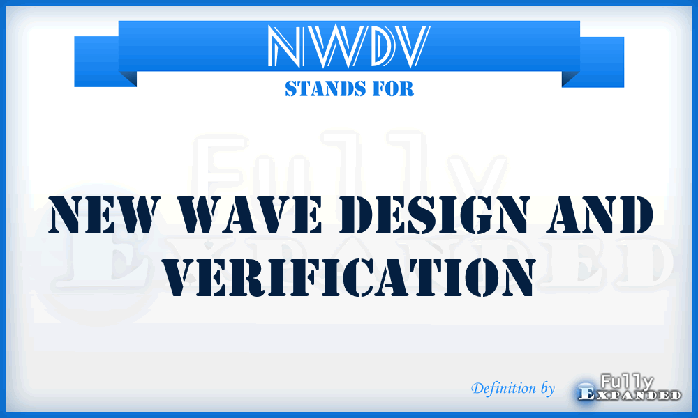 NWDV - New Wave Design and Verification