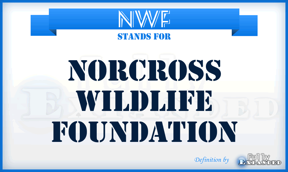 NWF - Norcross Wildlife Foundation