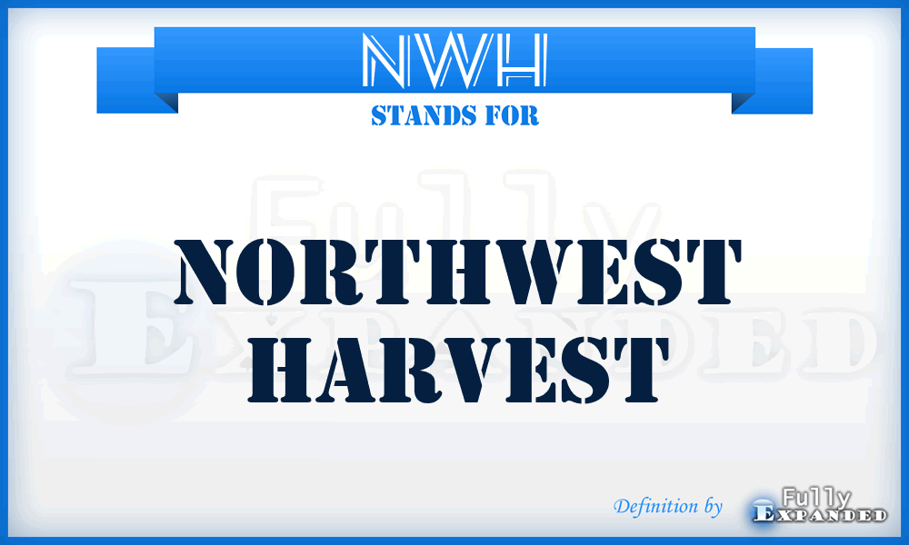 NWH - NorthWest Harvest