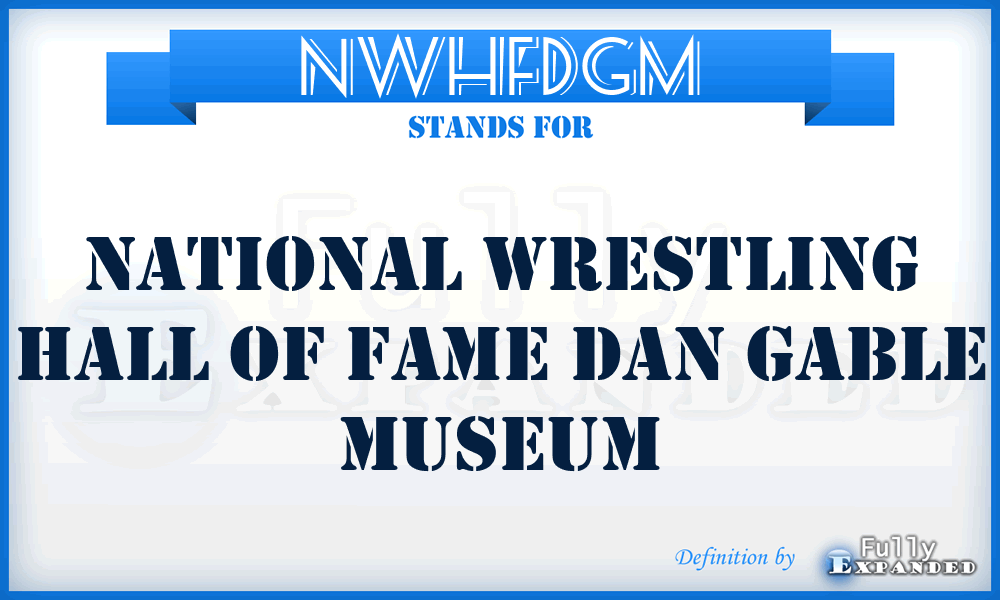 NWHFDGM - National Wrestling Hall of Fame Dan Gable Museum