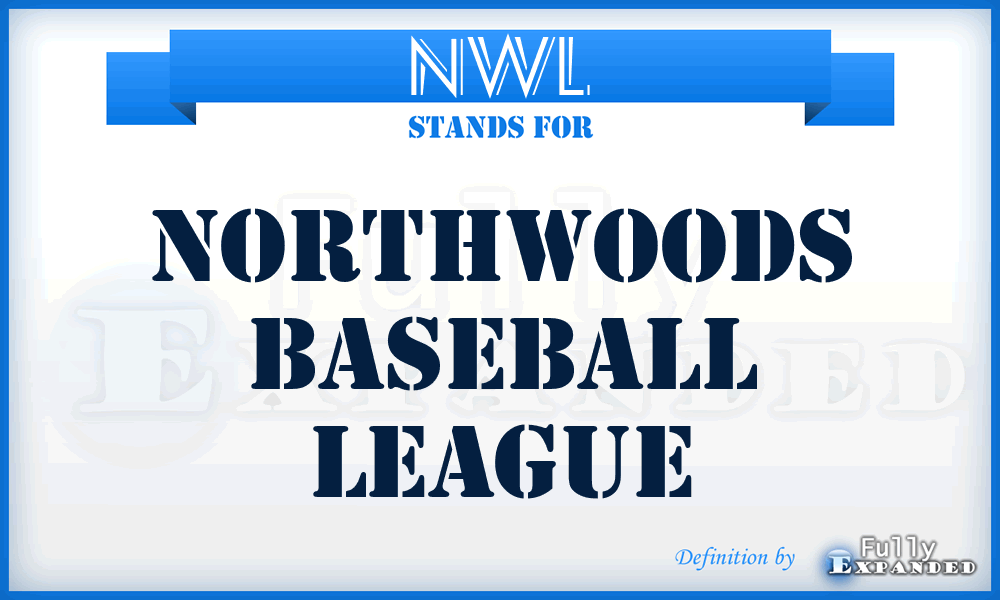 NWL - Northwoods baseball League