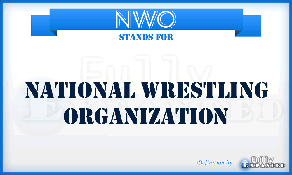 NWO - National Wrestling Organization