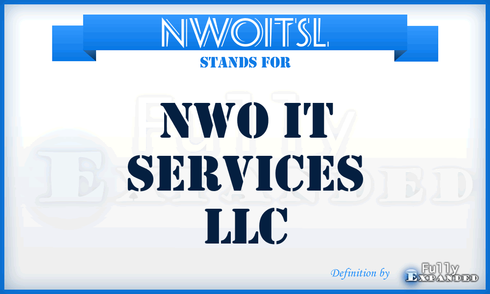 NWOITSL - NWO IT Services LLC