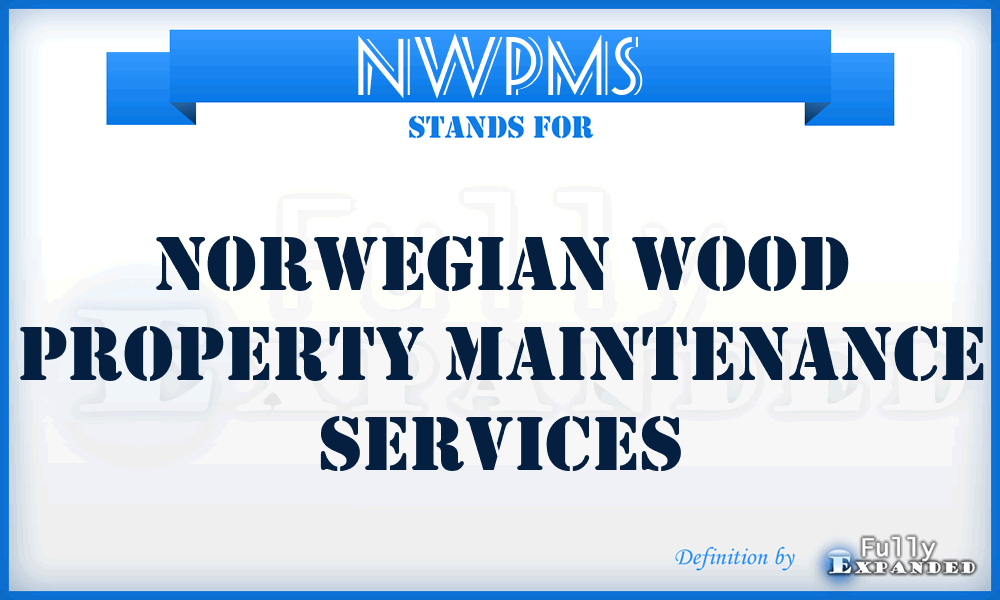NWPMS - Norwegian Wood Property Maintenance Services