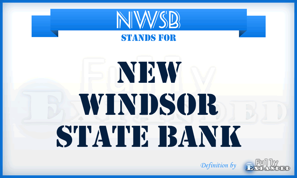 NWSB - New Windsor State Bank