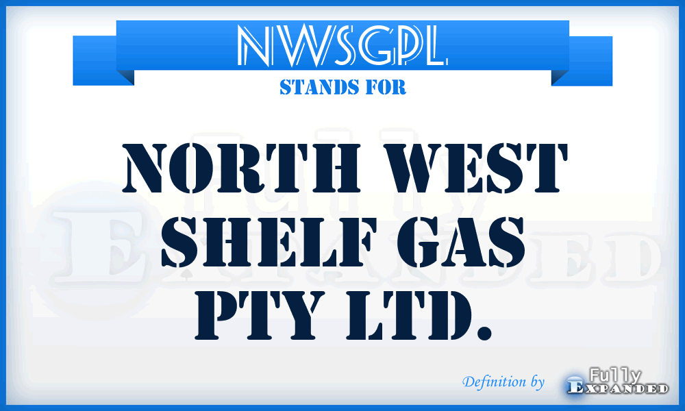 NWSGPL - North West Shelf Gas Pty Ltd.