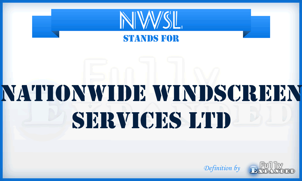 NWSL - Nationwide Windscreen Services Ltd
