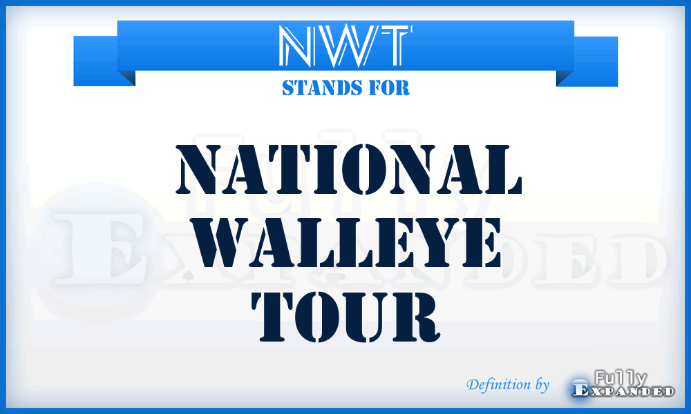 NWT - National Walleye Tour