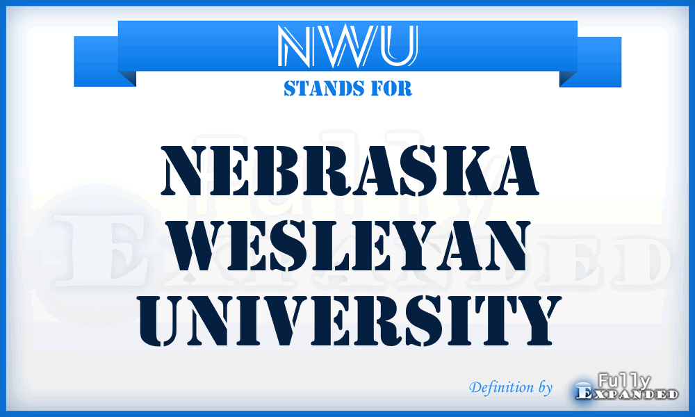 NWU - Nebraska Wesleyan University