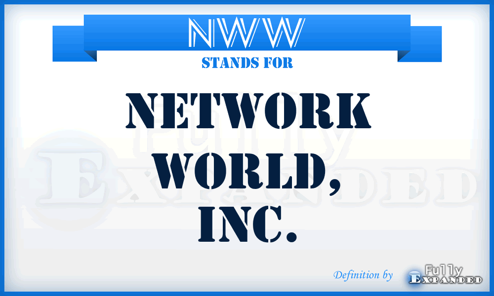NWW - Network World, Inc.