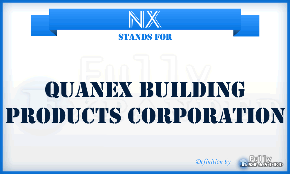 NX - Quanex Building Products Corporation