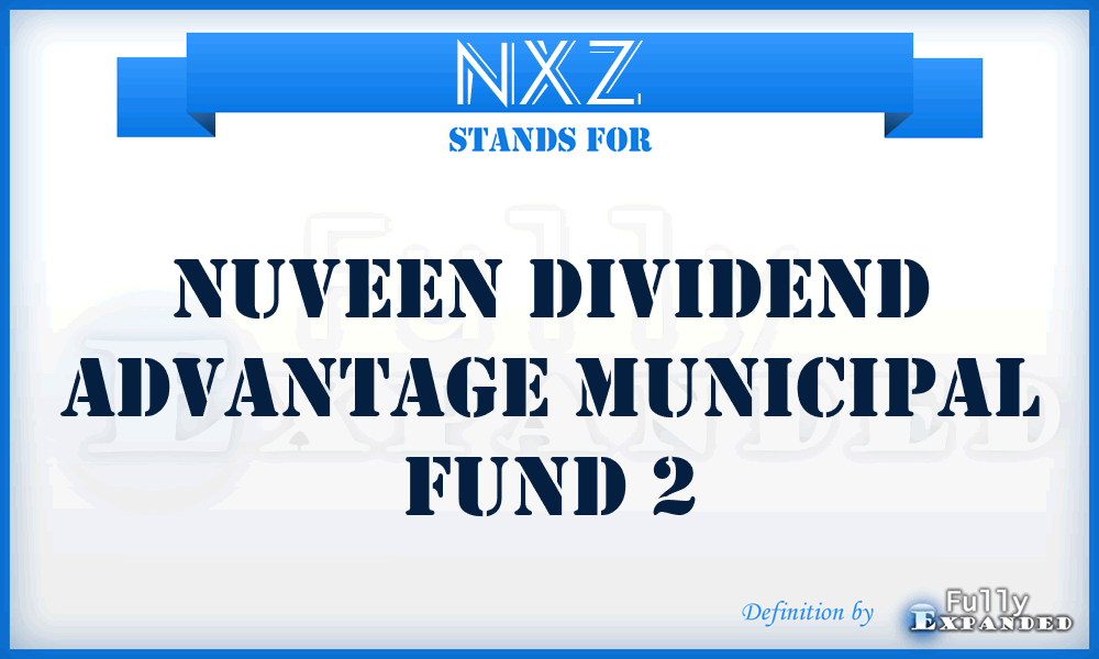 NXZ - Nuveen Dividend Advantage Municipal Fund 2