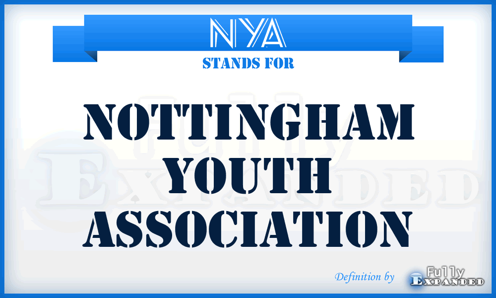 NYA - Nottingham Youth Association