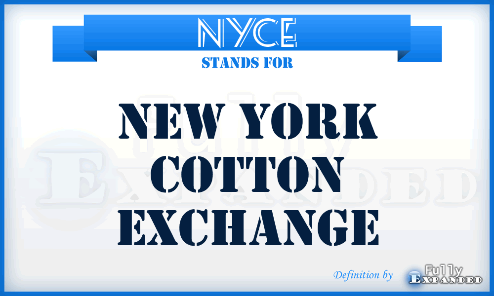 NYCE - New York Cotton Exchange