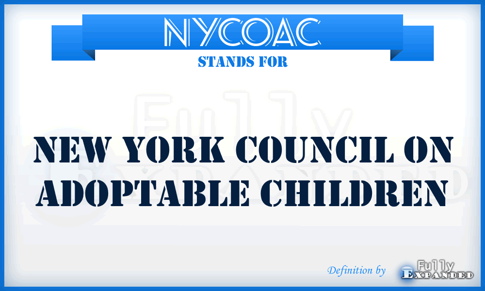 NYCOAC - New York Council On Adoptable Children