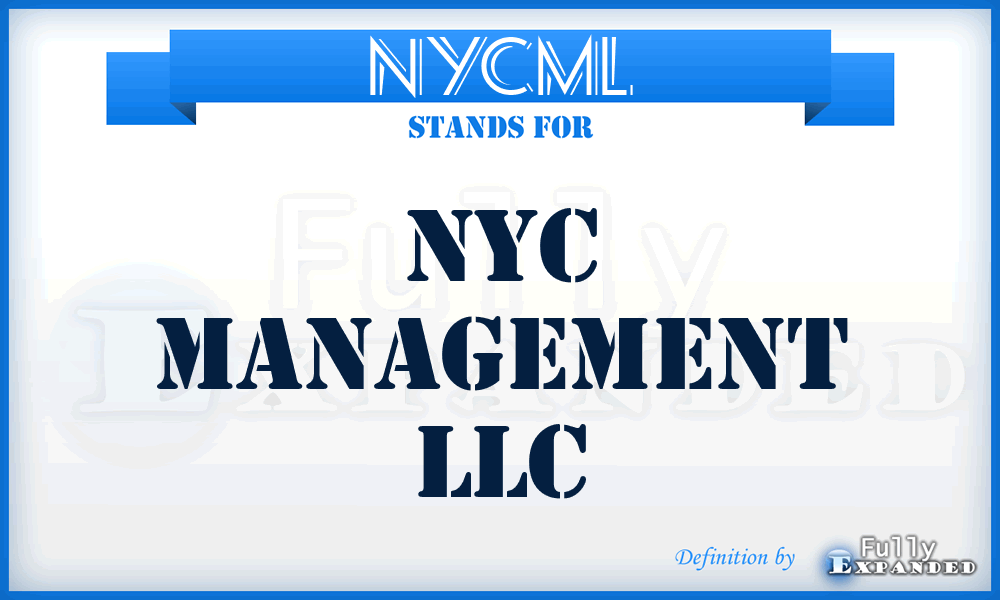 NYCML - NYC Management LLC