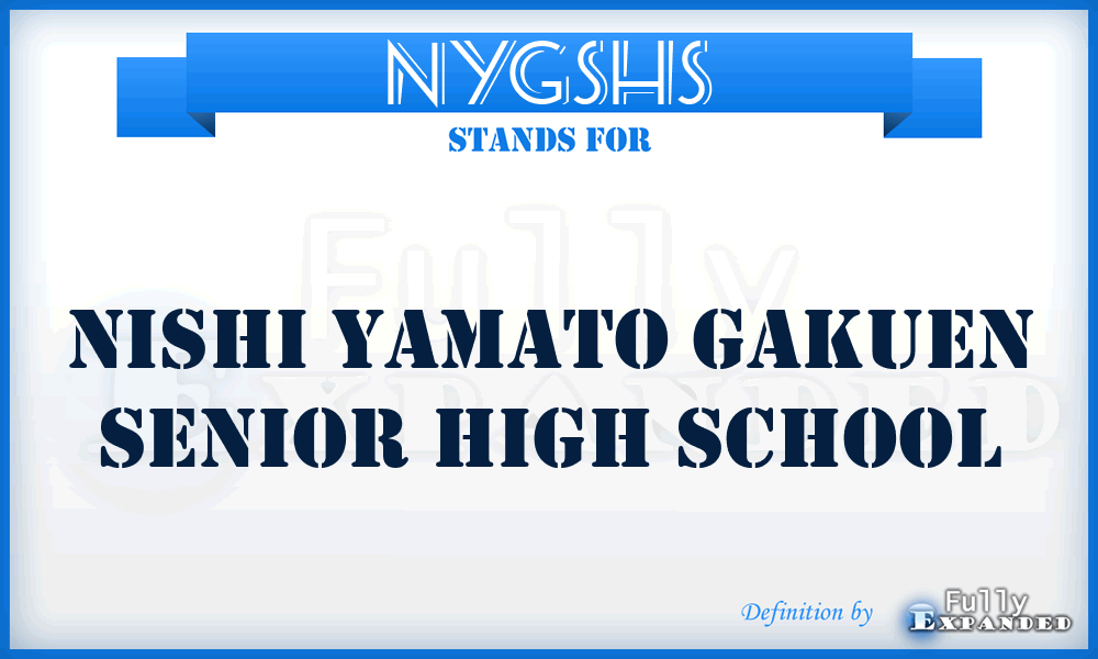 NYGSHS - Nishi Yamato Gakuen Senior High School